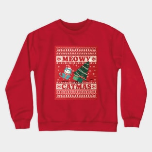 Meowy catmas Crewneck Sweatshirt